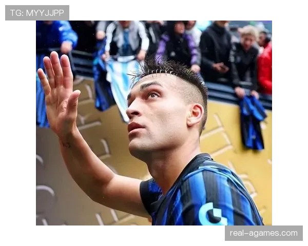 劳塔罗出场频率减少的背后：战术角色调整与体系适配考量